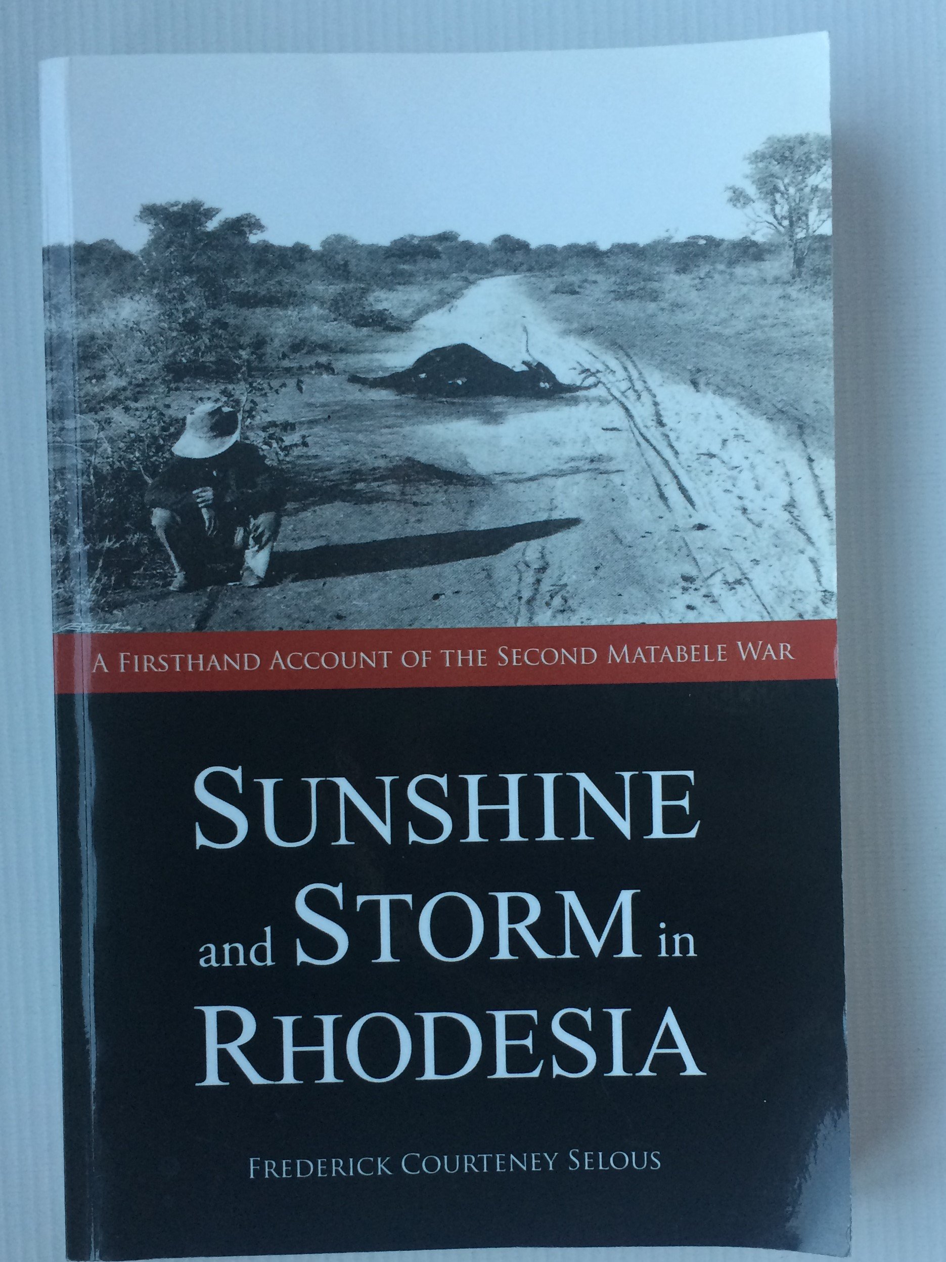 Sunshine and Storm in Rhodesia