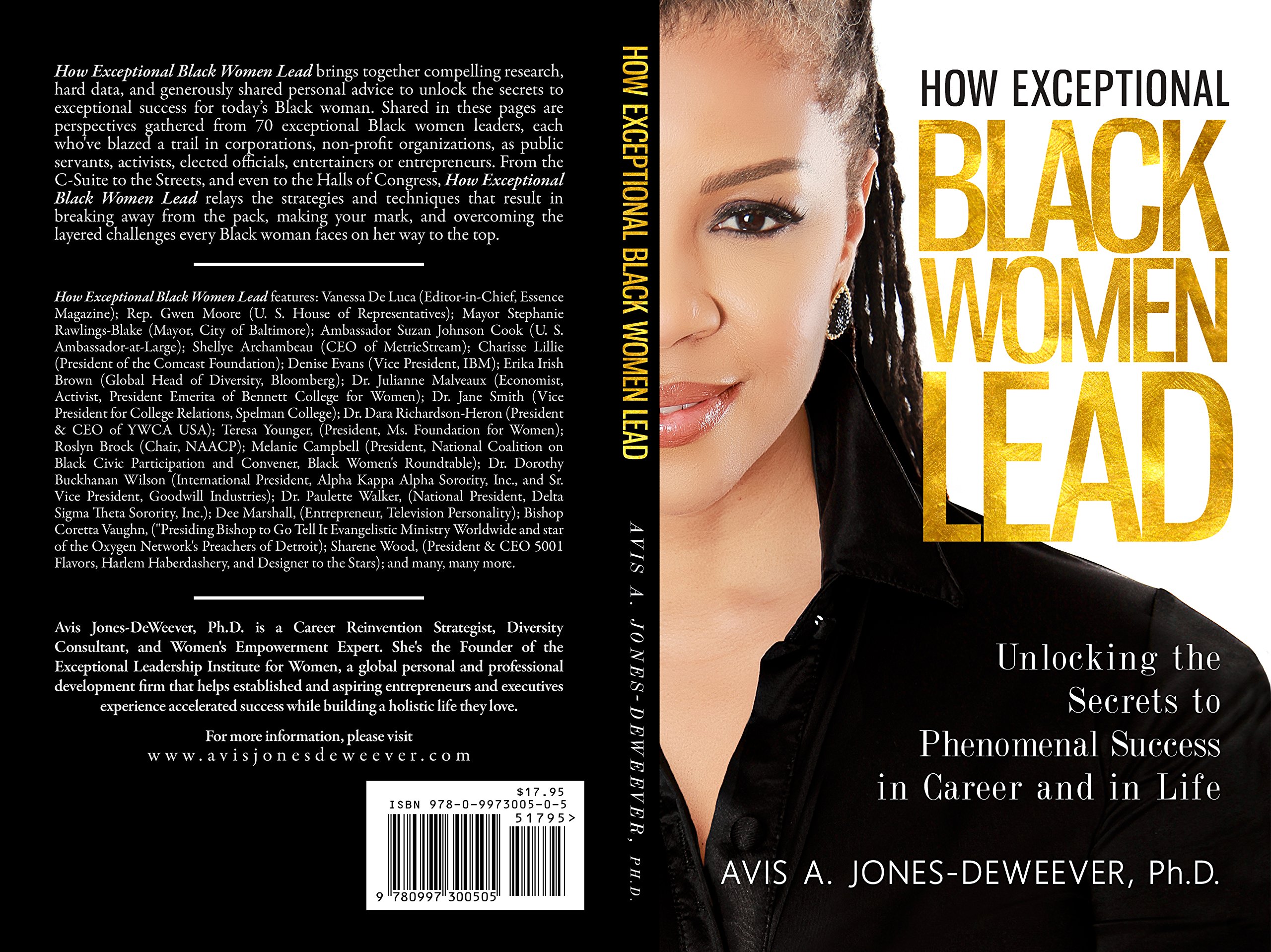 How Exceptional Black Women Lead: Unlocking the Secrets to Creating Phenomenal Success in Career and in Life