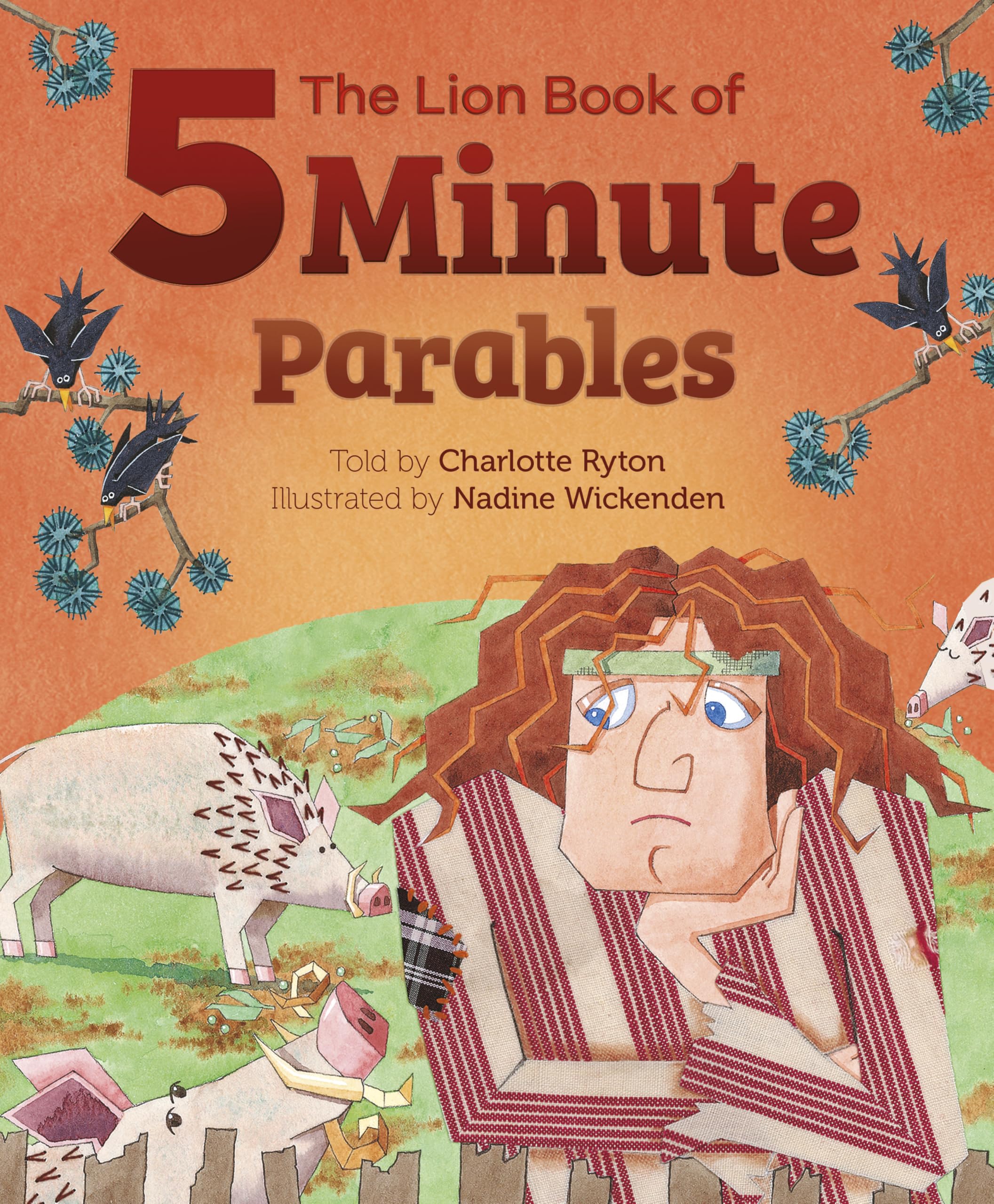 The Lion Book of Five-Minute Parables by Charlotte Ryton, Nad... - 9781915748461