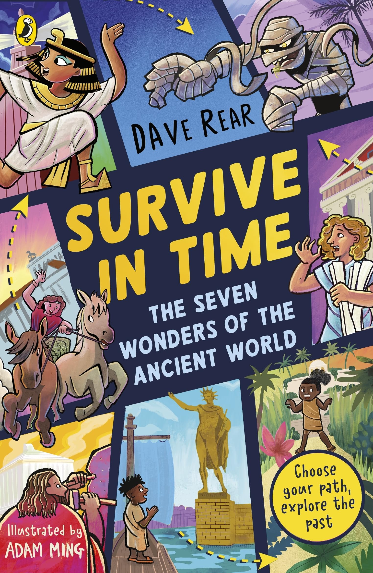 The Seven Wonders of the Ancient World: Choose your path, explore the past!: 1 (Survive in Time, 1)