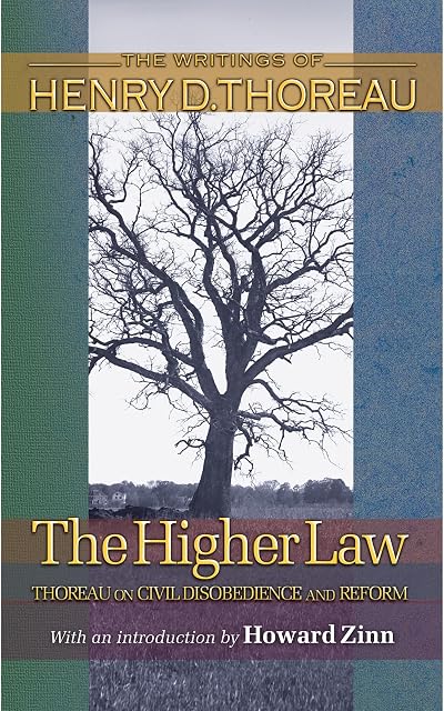 Portada de The Higher Law: Thoreau On Civil Desobedience And Reform
