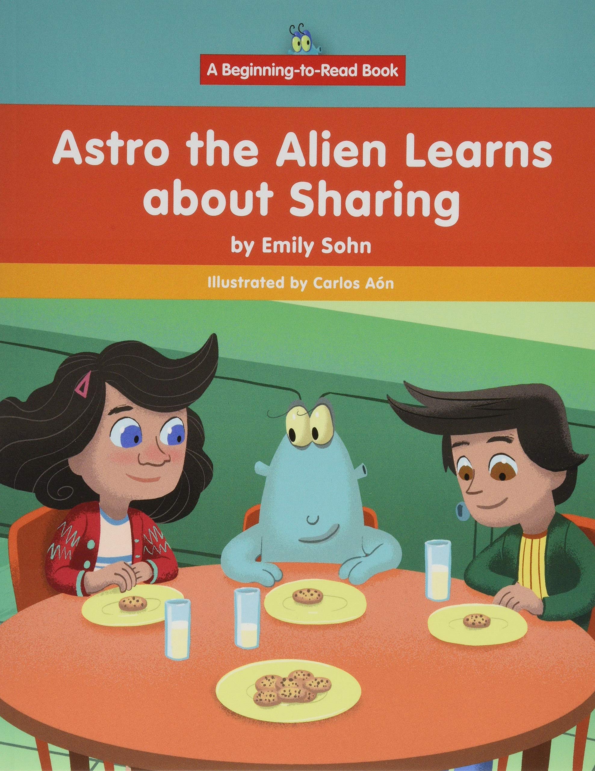 Buy Astro the Alien Learns About Sharing (Beginning-to-Read: Astro the Alien) — BookShops.in