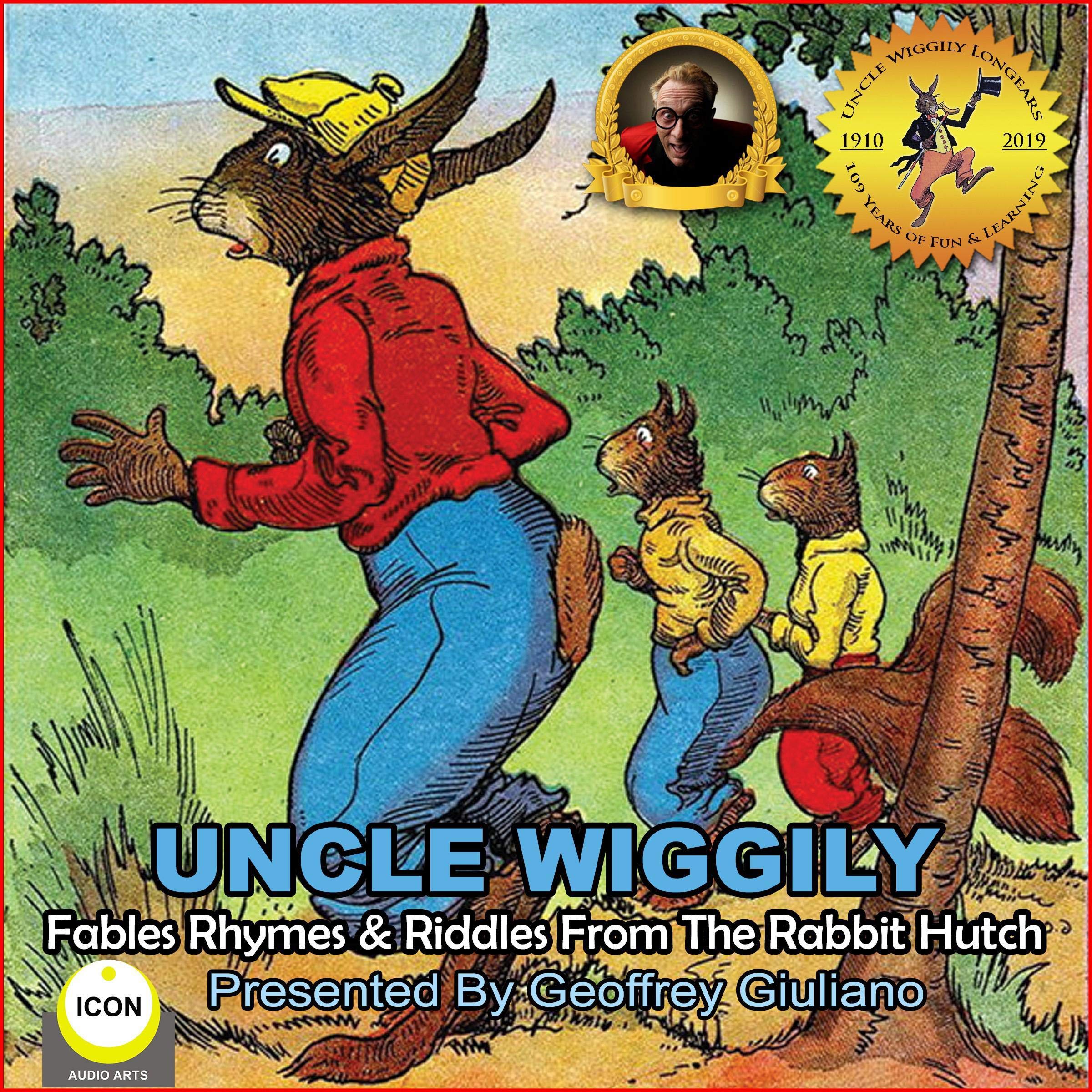 Uncle Wiggily Fables Rhymes & Riddles from the Rabbit Hutch