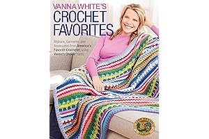 Vanna White's Crochet Favorites: Memorable Afghans, Garments, and Accessories with Signature Yarns