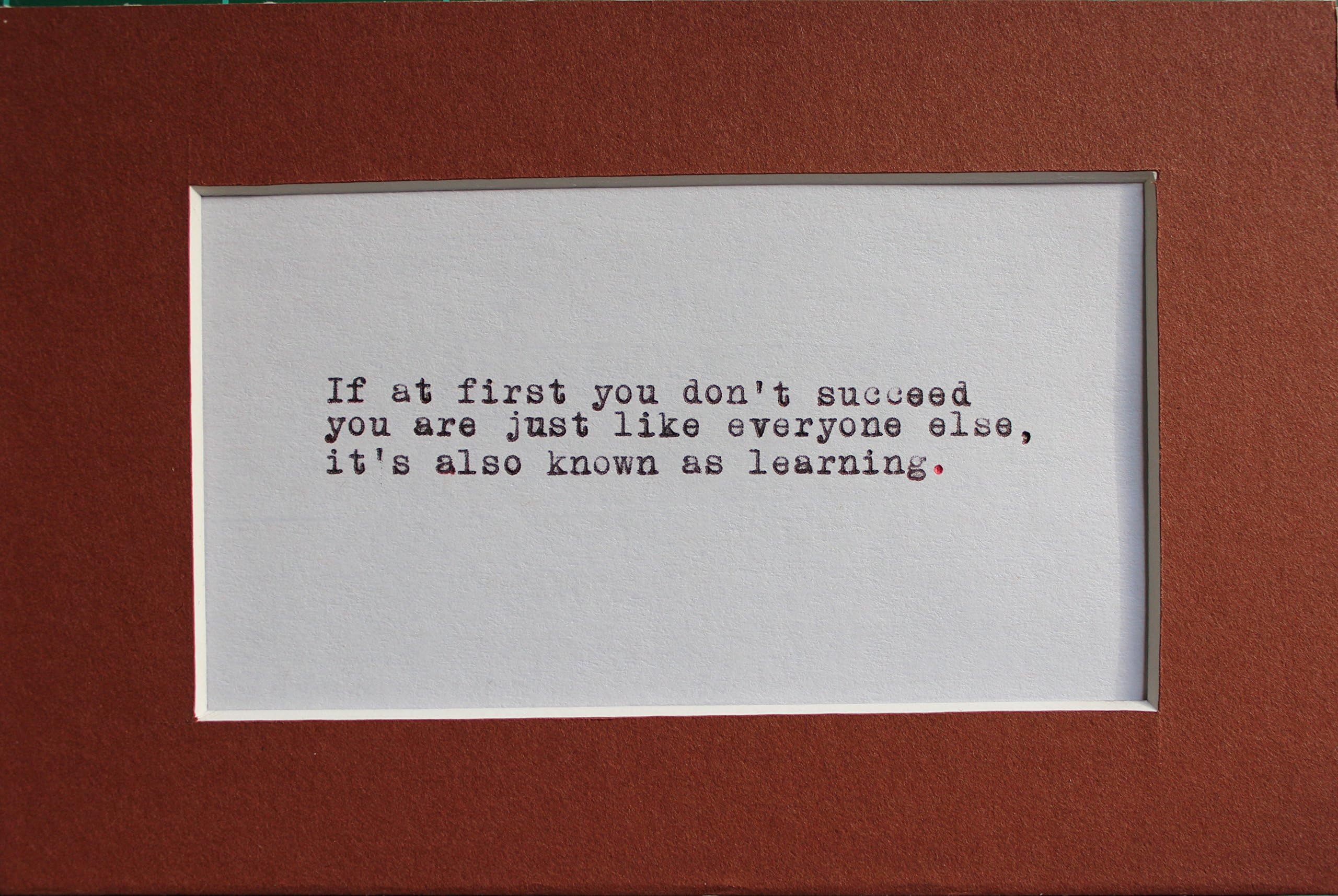Learning 1917 Typewriter Hand-typed quote