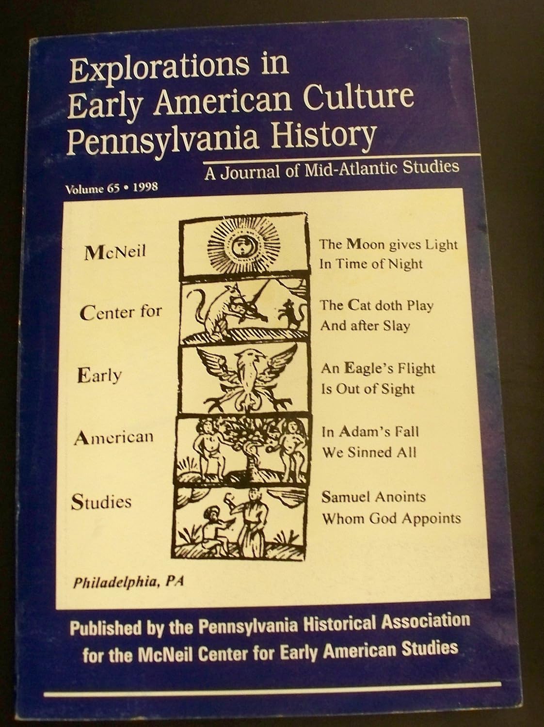 Explorations in Early Amerian Culture Pennsylvania History (A Journal of MidAtlantic Studies