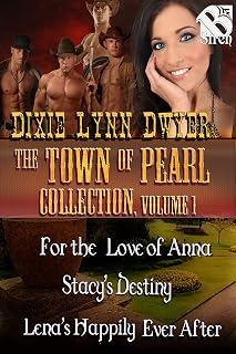 The Town of Pearl Collection, Volume 1 [Box Set 17] (Siren Publishing Menage Everlasting)