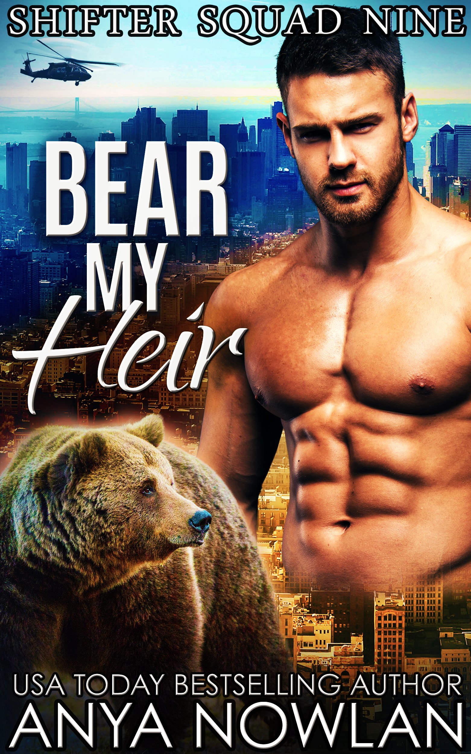 Bear My Heir (Shifter Squad Nine Book 1)
