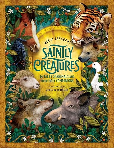 Saintly Creatures