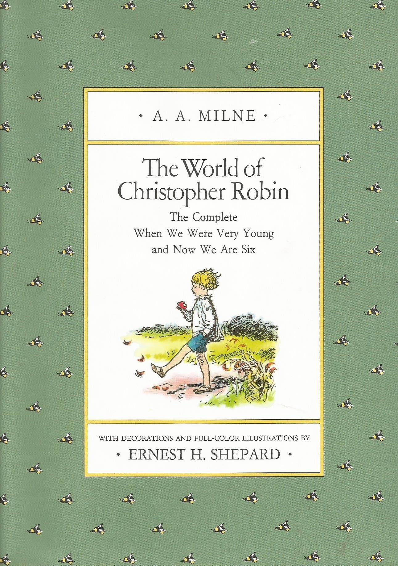 The World of Christopher Robin: The Complete When We Were Very Young and Now We Are Six (Winnie-the-Pooh)