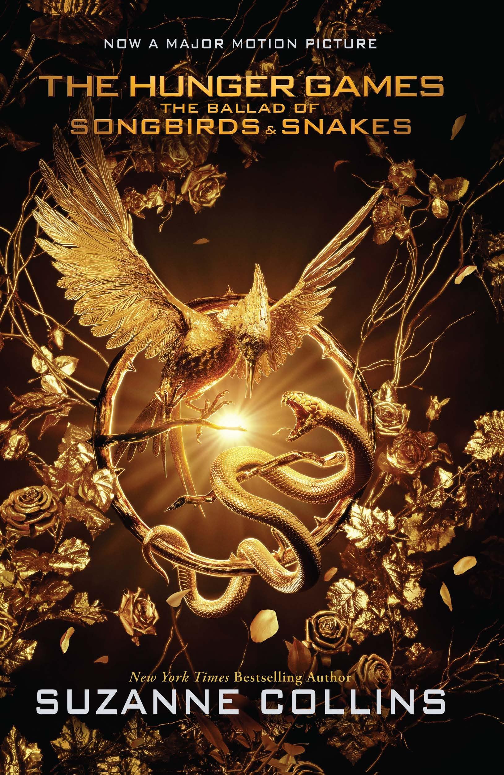 The Hunger Games Movie-Tie In-Edition #04: The Ballad Of Songbirds And Snakes