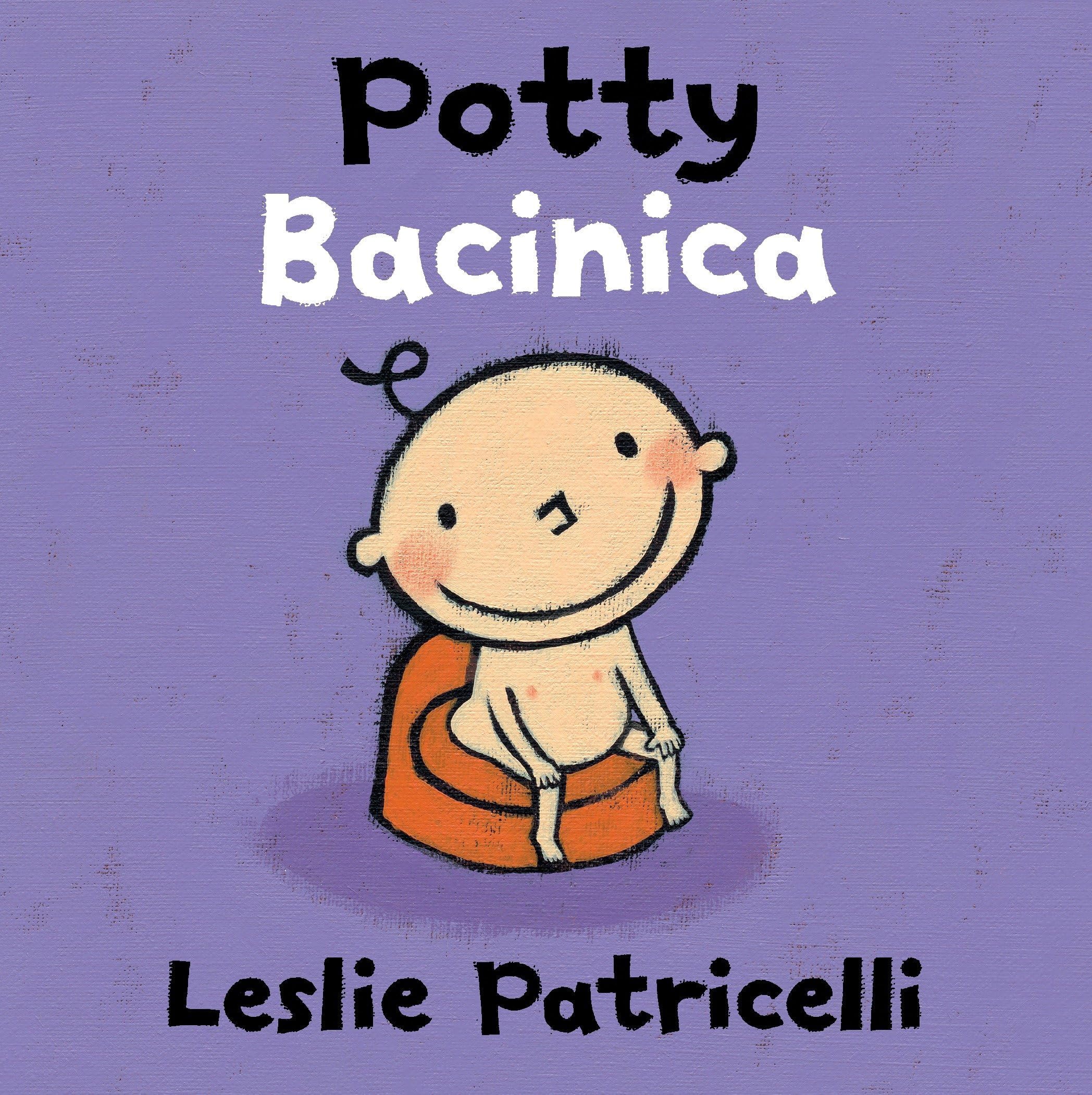 Potty/Bacinica (Leslie Patricelli Board Books) Board book – Illustrated, 9 Feb. 2016