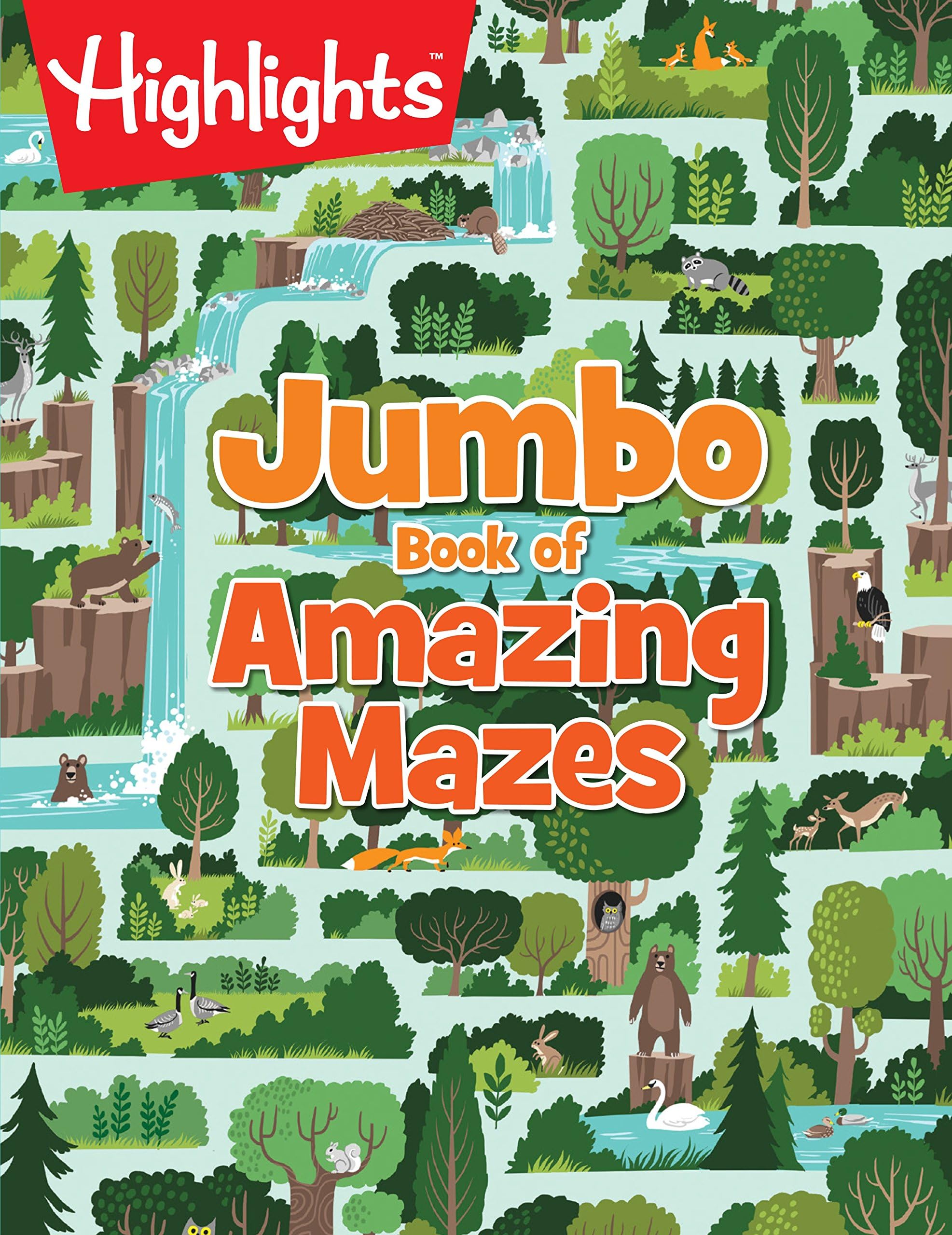 Jumbo Book of Amazing Mazes (Highlights™ Jumbo Books & Pads) Paperback – Big Book, 22 August 2017