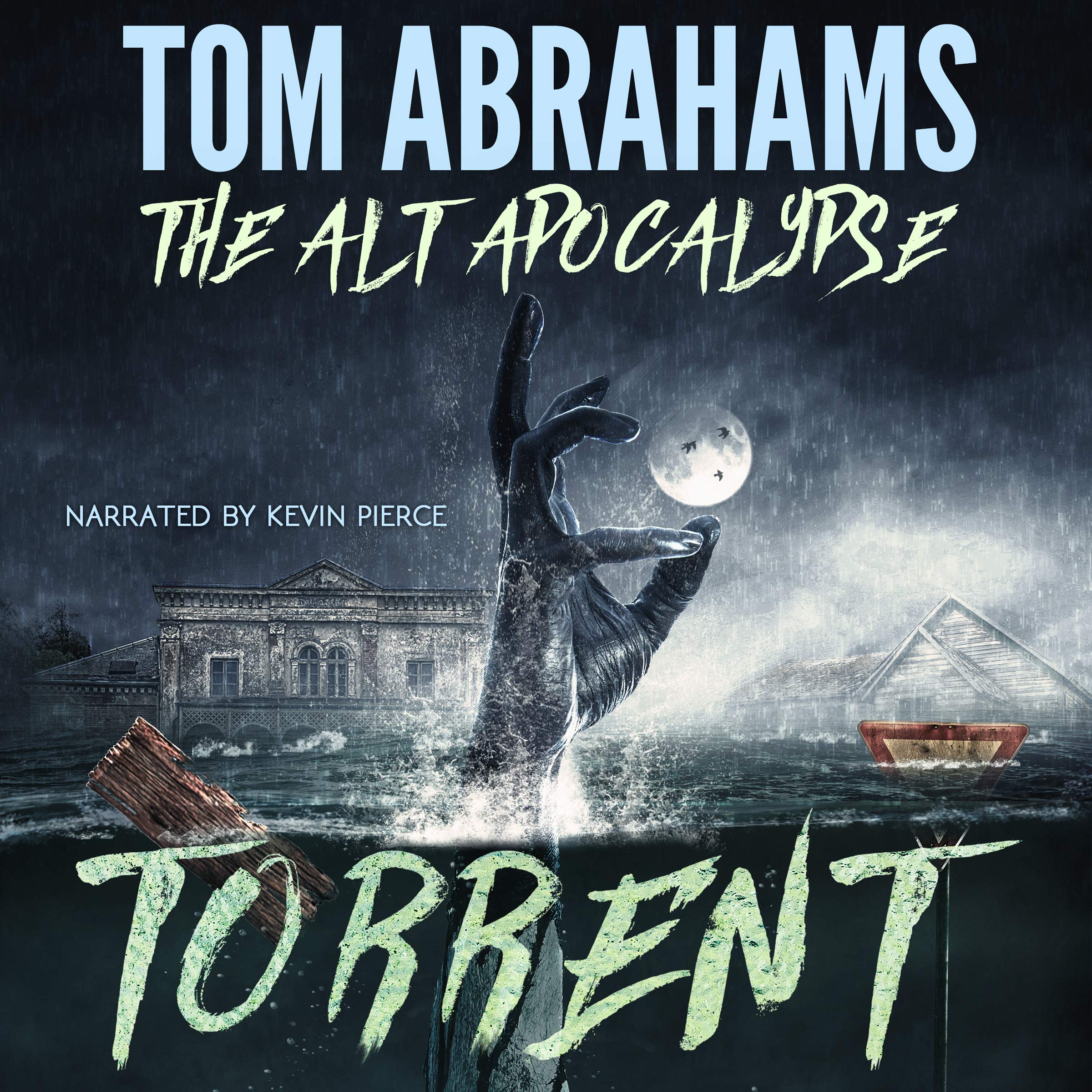 Cover art for Torrent: The Alt Apocalypse, Book 3