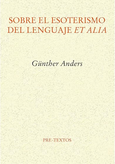 Sobre el esoterismo del lenguaje et alia