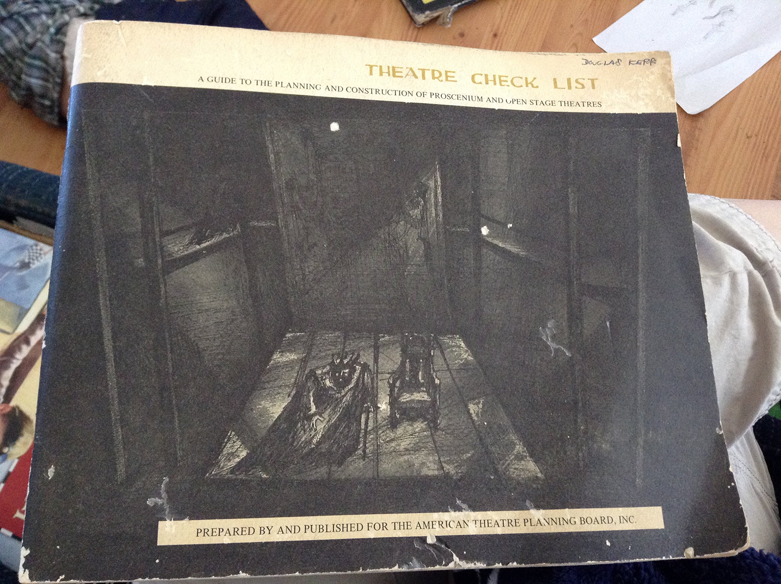 Buy Theatre Check List: A Guide to the Planning and Construction of Proscenium and Open Stage Theatres — BookShops.in