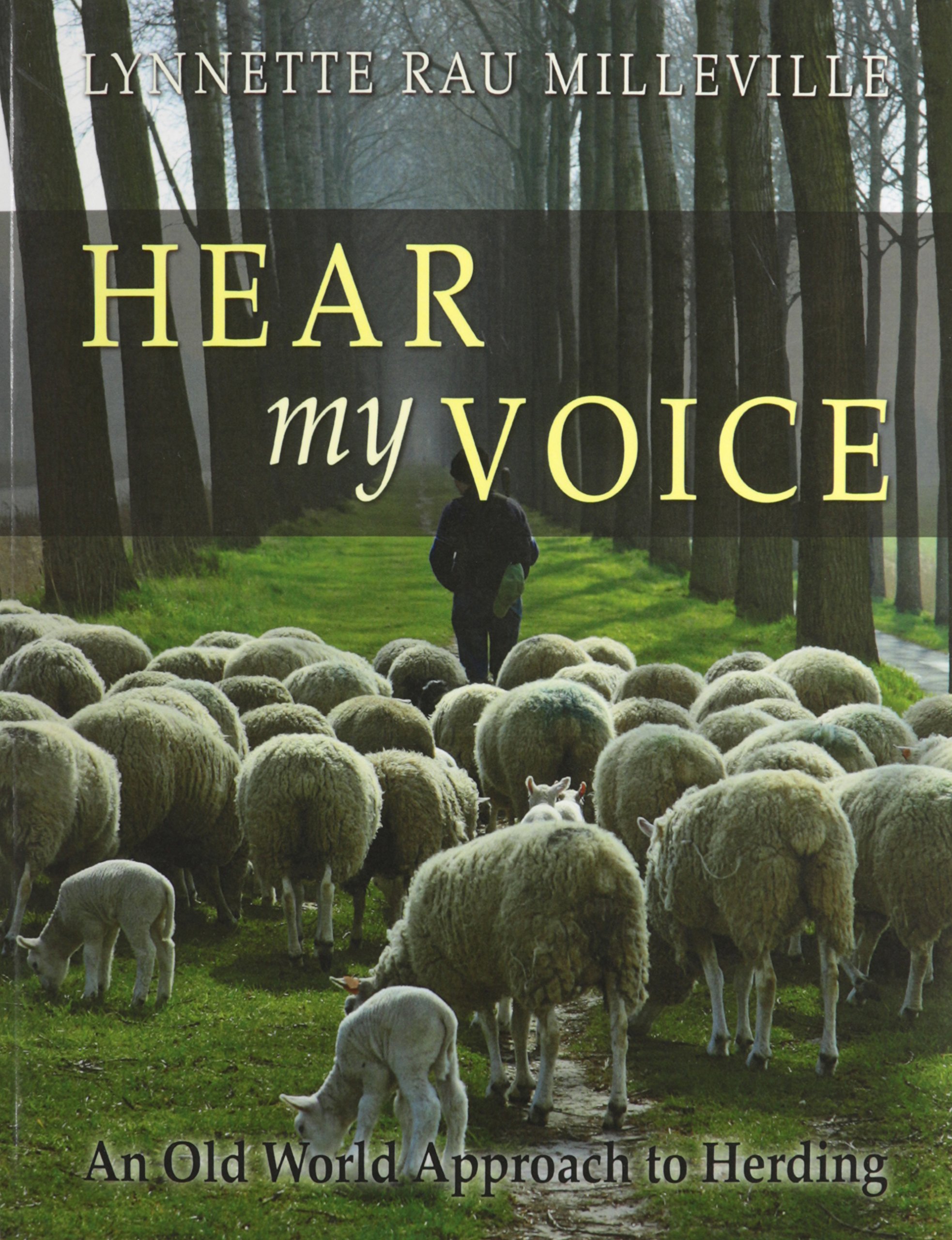 Hear my Voice: An Old World Approach to Herding