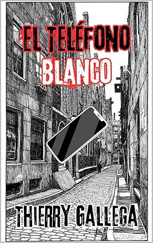 El teléfono blanco (Spanish Edition)