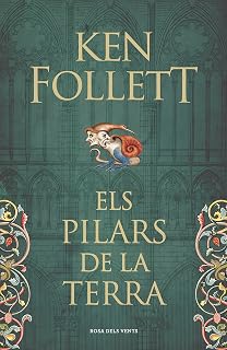 Els pilars de la Terra (Saga Els pilars de la Terra 1) (Narrativa, Band 1)