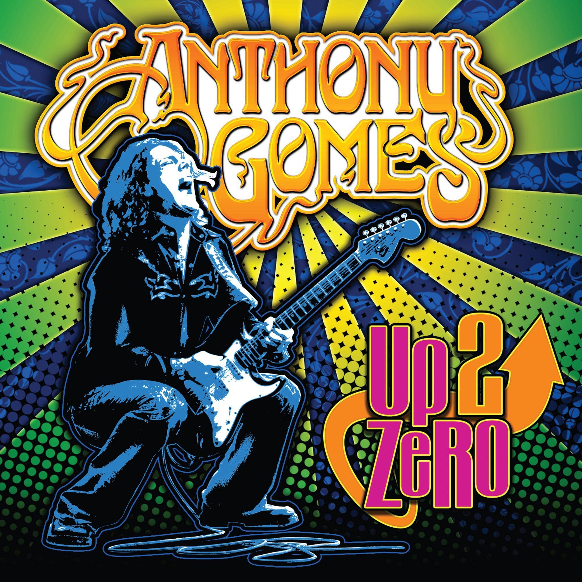 Up 2 Zero [Audio CD] Anthony Gomes