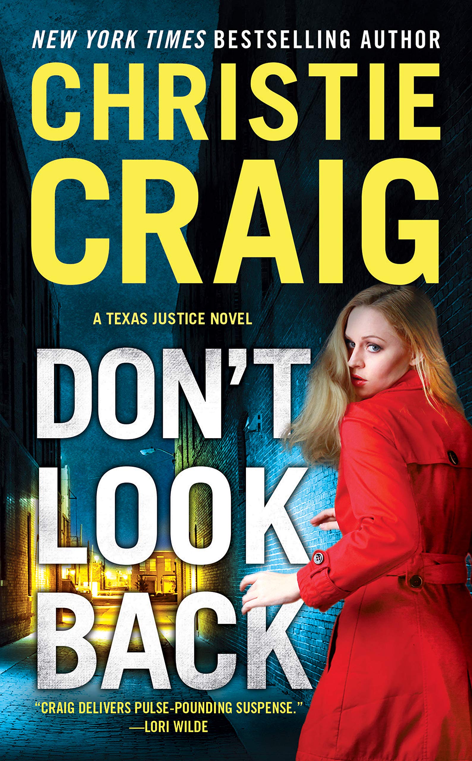 Don't Look Back (Texas Justice Book 3)