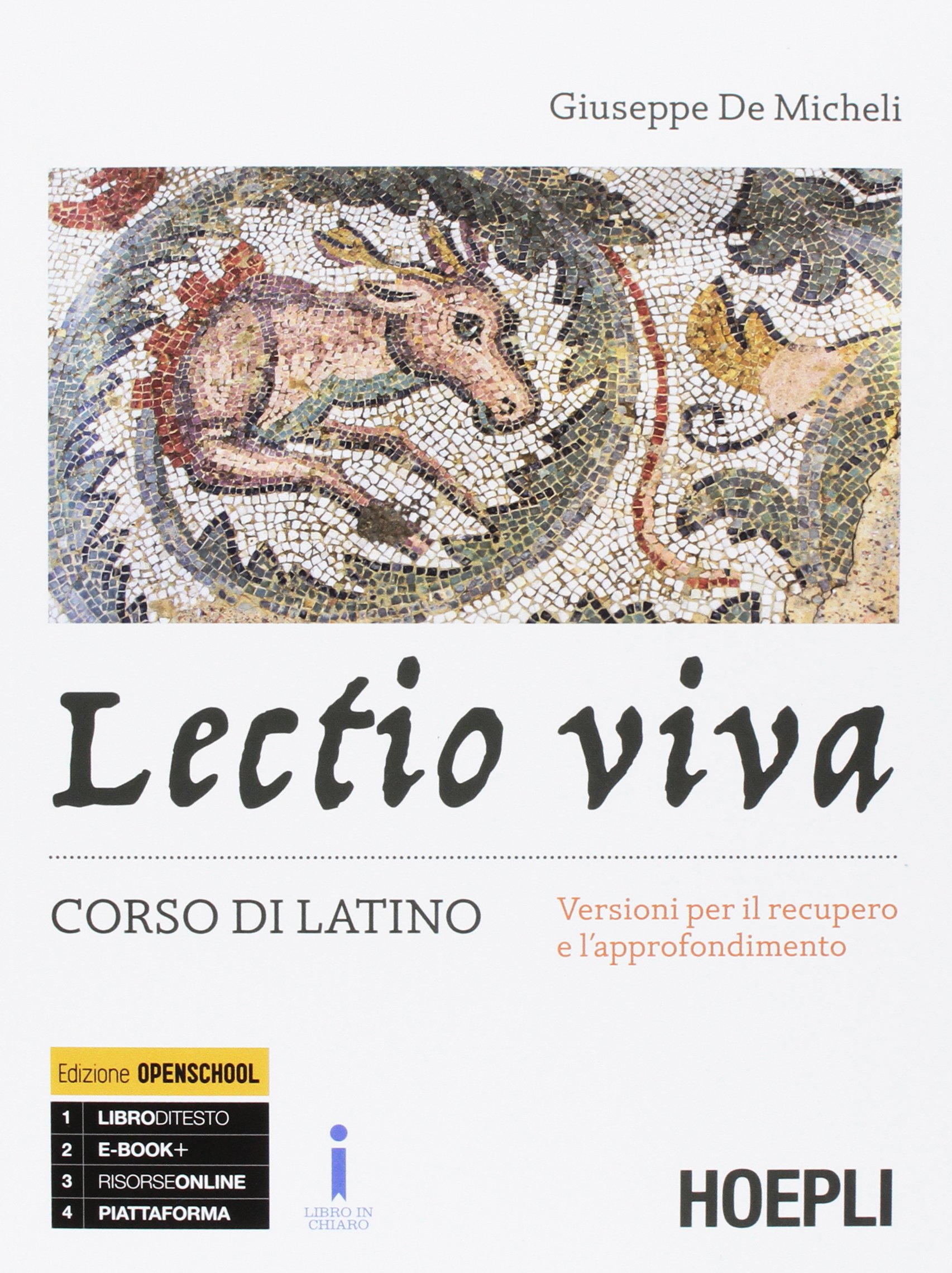 Lectio viva. Eserciziario. Corso di latino. Per i Licei. Con e-book. Con espansione online. Con Libro: Versioni per il recupero e l'approfondimento (Vol. 1)