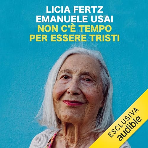 Non c'è tempo per essere tristi