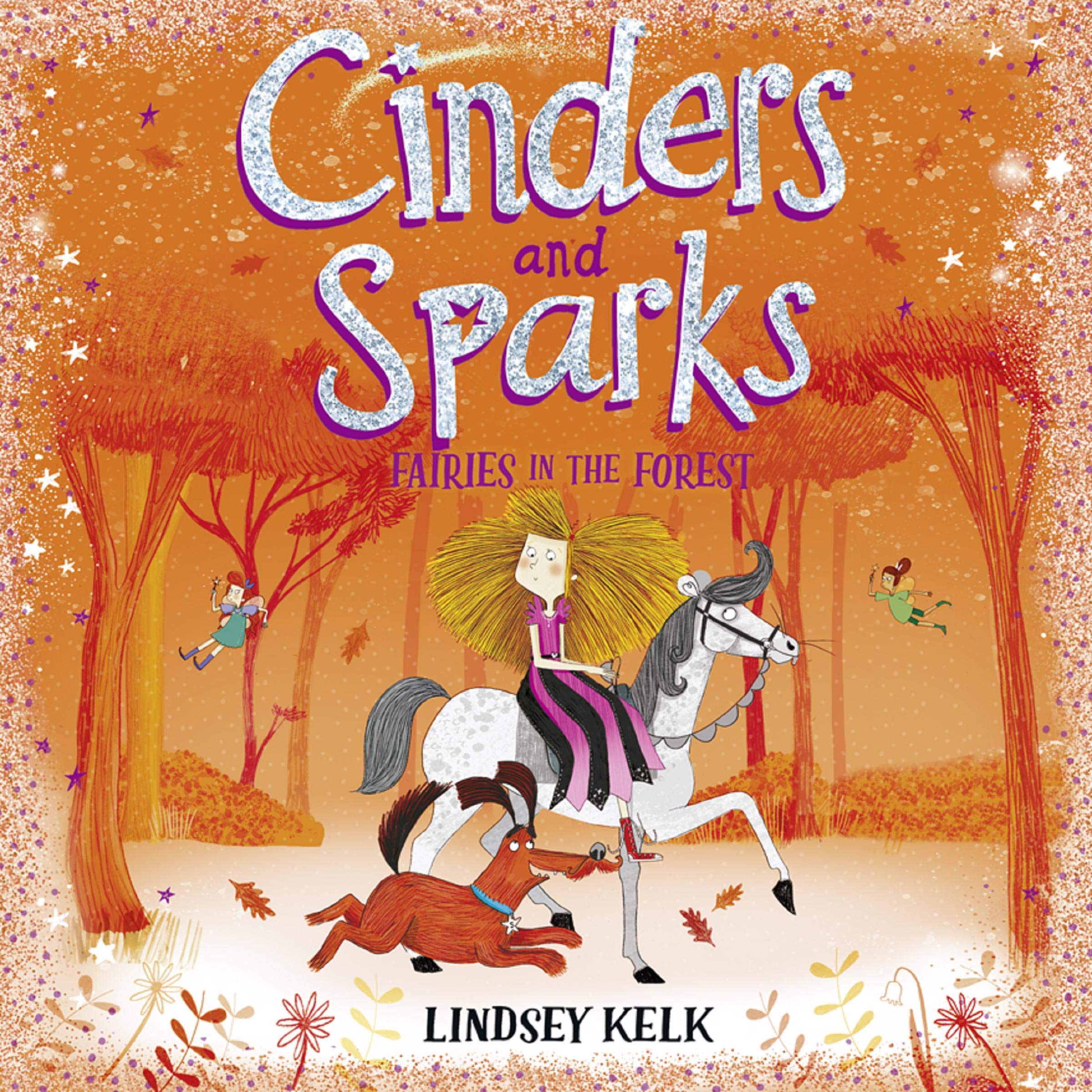 Cover art for Cinders and Sparks #2: Fairies in the Forest