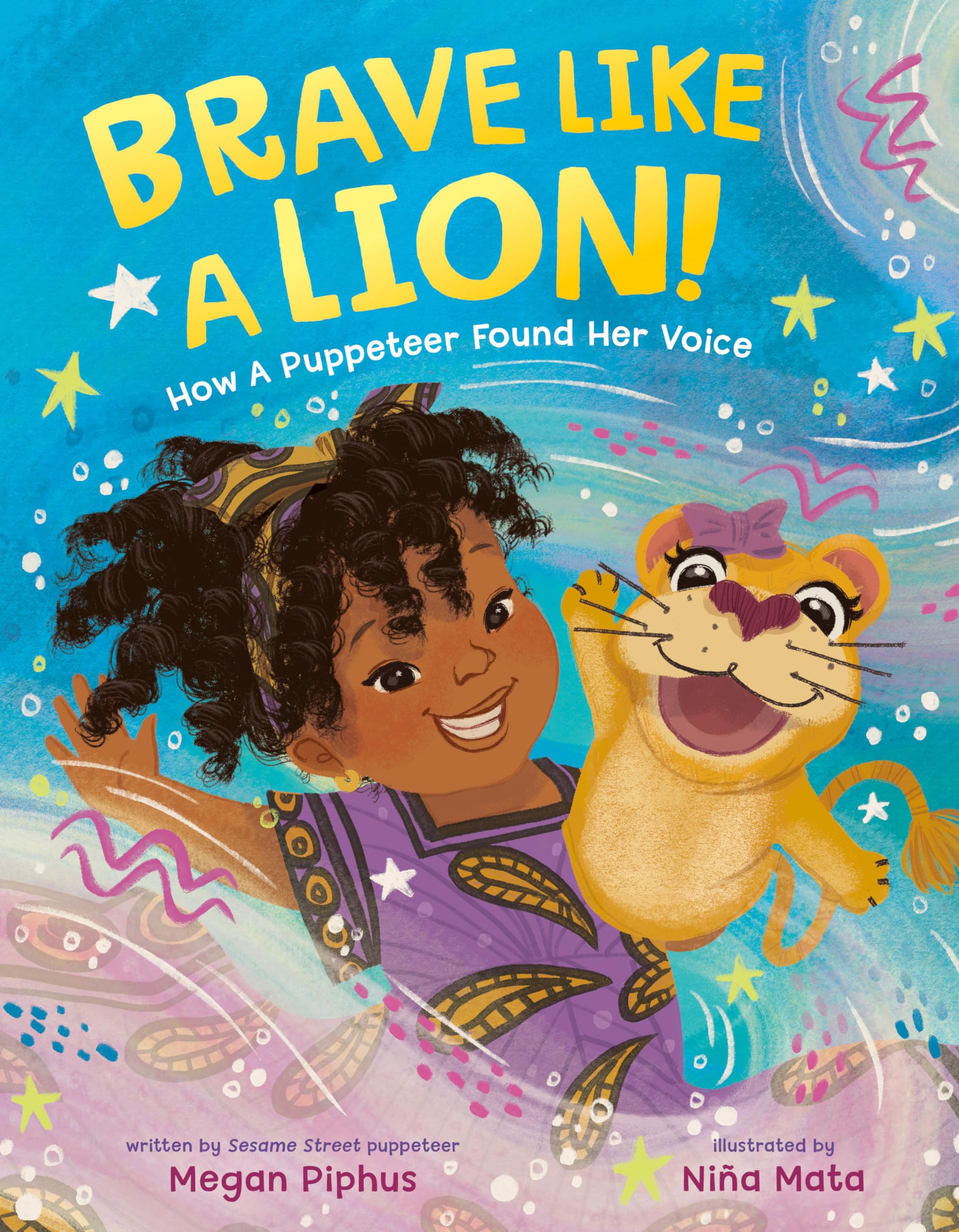 Brave Like a Lion! by Megan Piphus (Hardback Book)