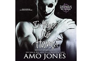 In Peace Lies Havoc: Midnight Mayhem, Book 1 (In Fury Lies Mischief, Amo Jones)