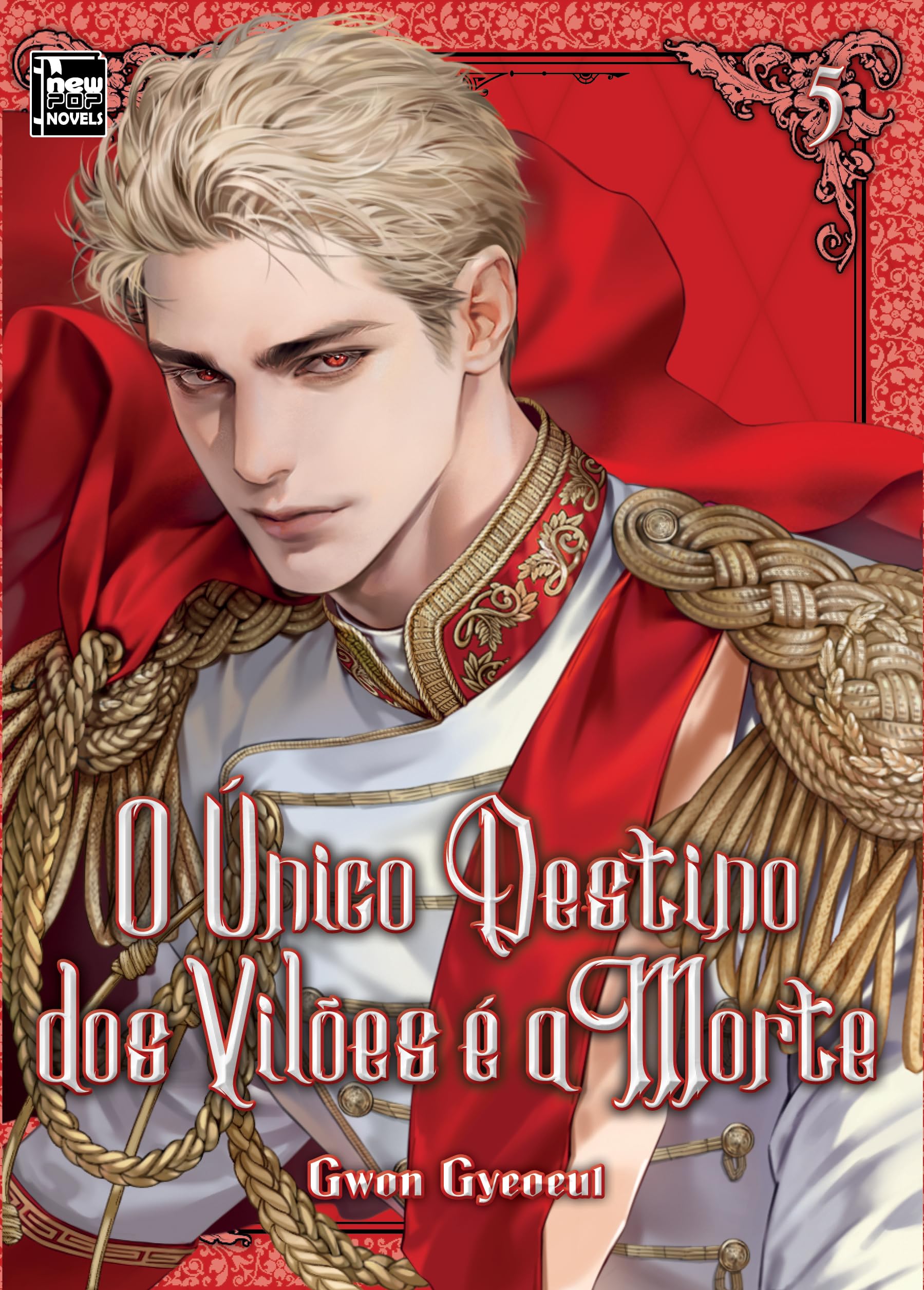 O único Destino dos Vilões é a Morte: Livro 5 de 5 | Amazon.com.br