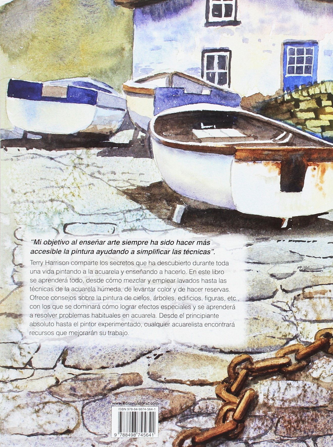 Los secretos de la acuarela: Toda una vida de técnicas de pintura (BELLAS ARTES)