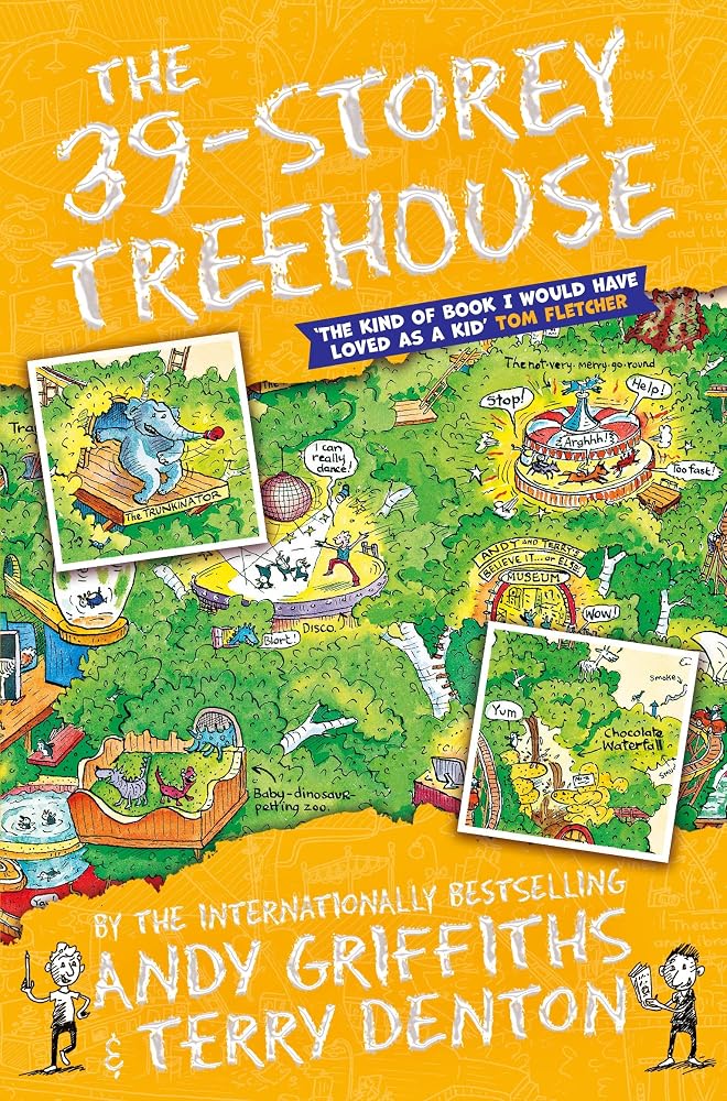 The 39-Storey Treehouse: The Treehouse Books: 3 (The Treehouse Series, 3)