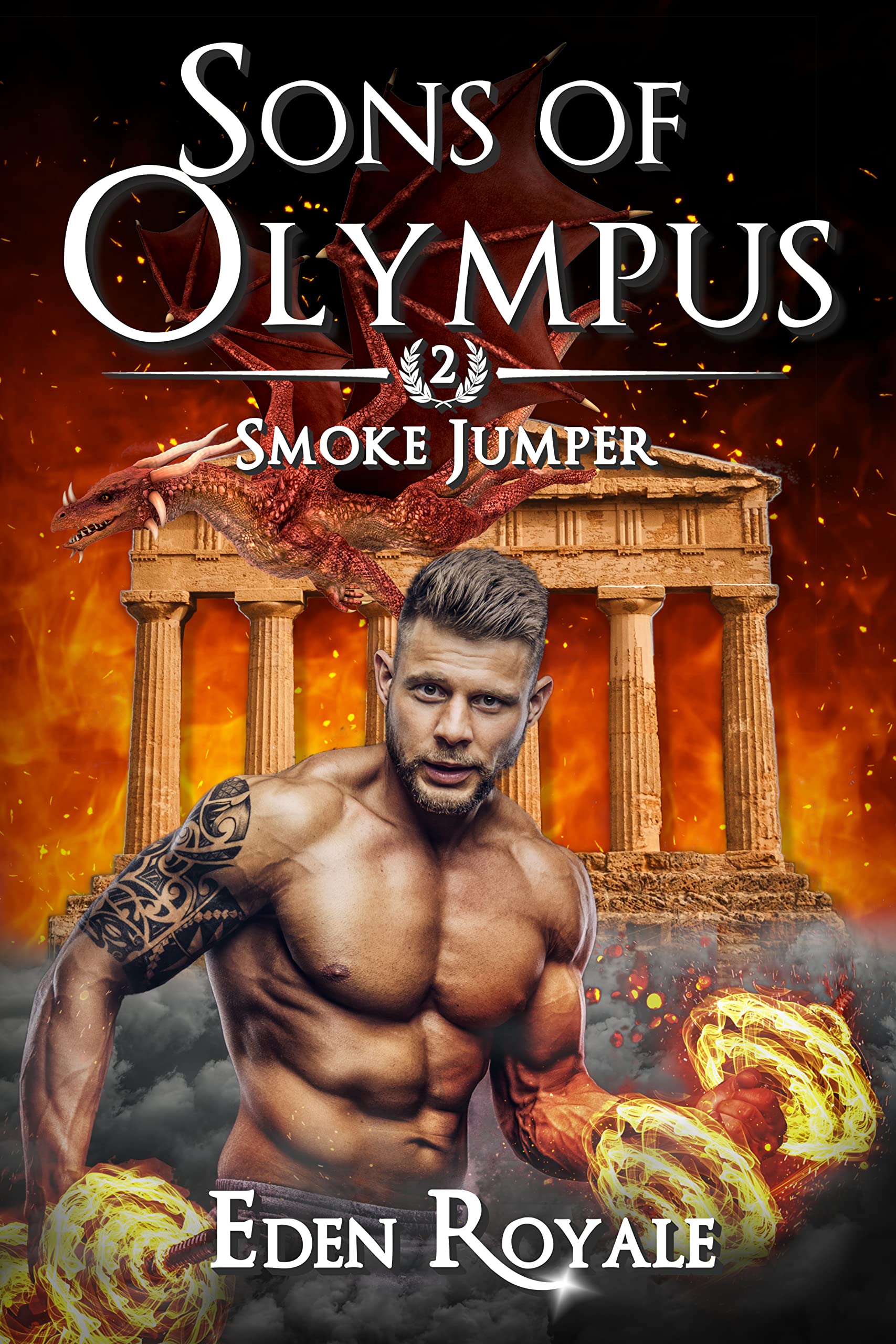 Smoke Jumper: A Greek Mythology Dragon Shifter Romance (Sons of Olympus - Book 2)