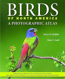 Birds of North America: Photographic Atlas by Bruce M. Beehler - 1,144 Species, Stunning Photos & Range Maps