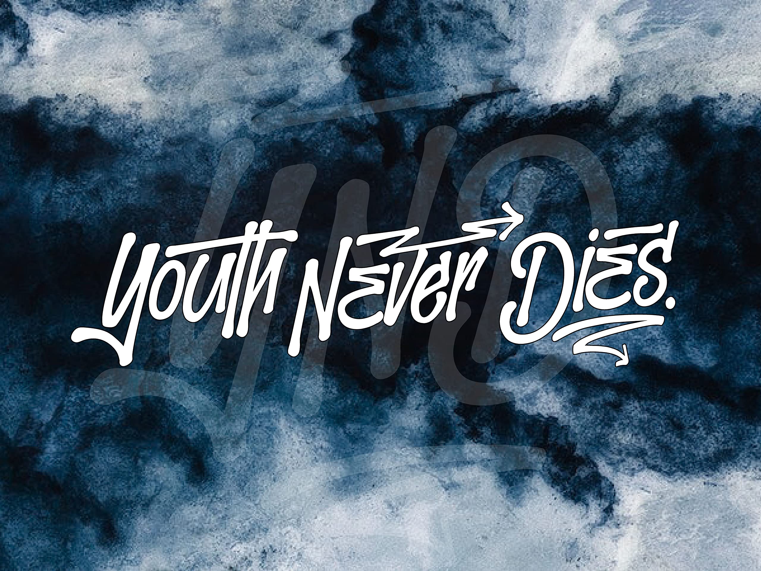 Youth Never Dies