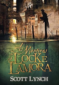 “As Mentiras de Locke Lamora” • Divulgação