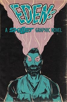 EdenA Skillet Graphic Novel