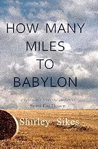 How Many Miles to Babylon