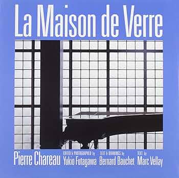 La Maison de Verre/ガラスの家　ダルザス邸 ガラスの家:ダルザス邸 La Maison de Verre／Pierre Chareau