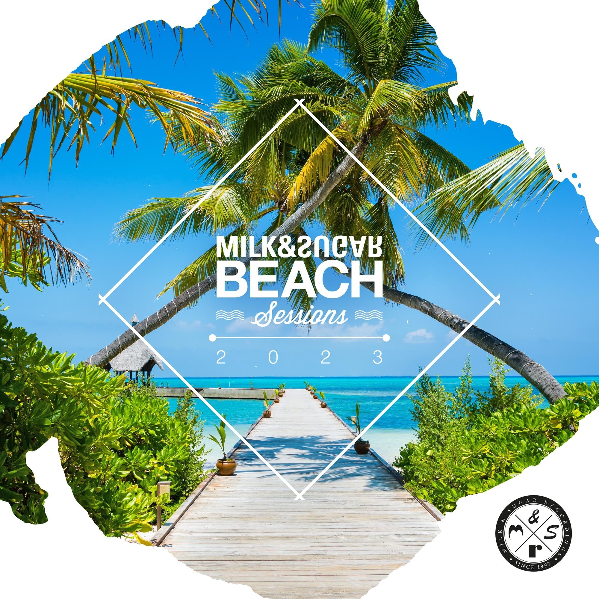 Milk & Sugar Beach Sessions 2023 (2cd)