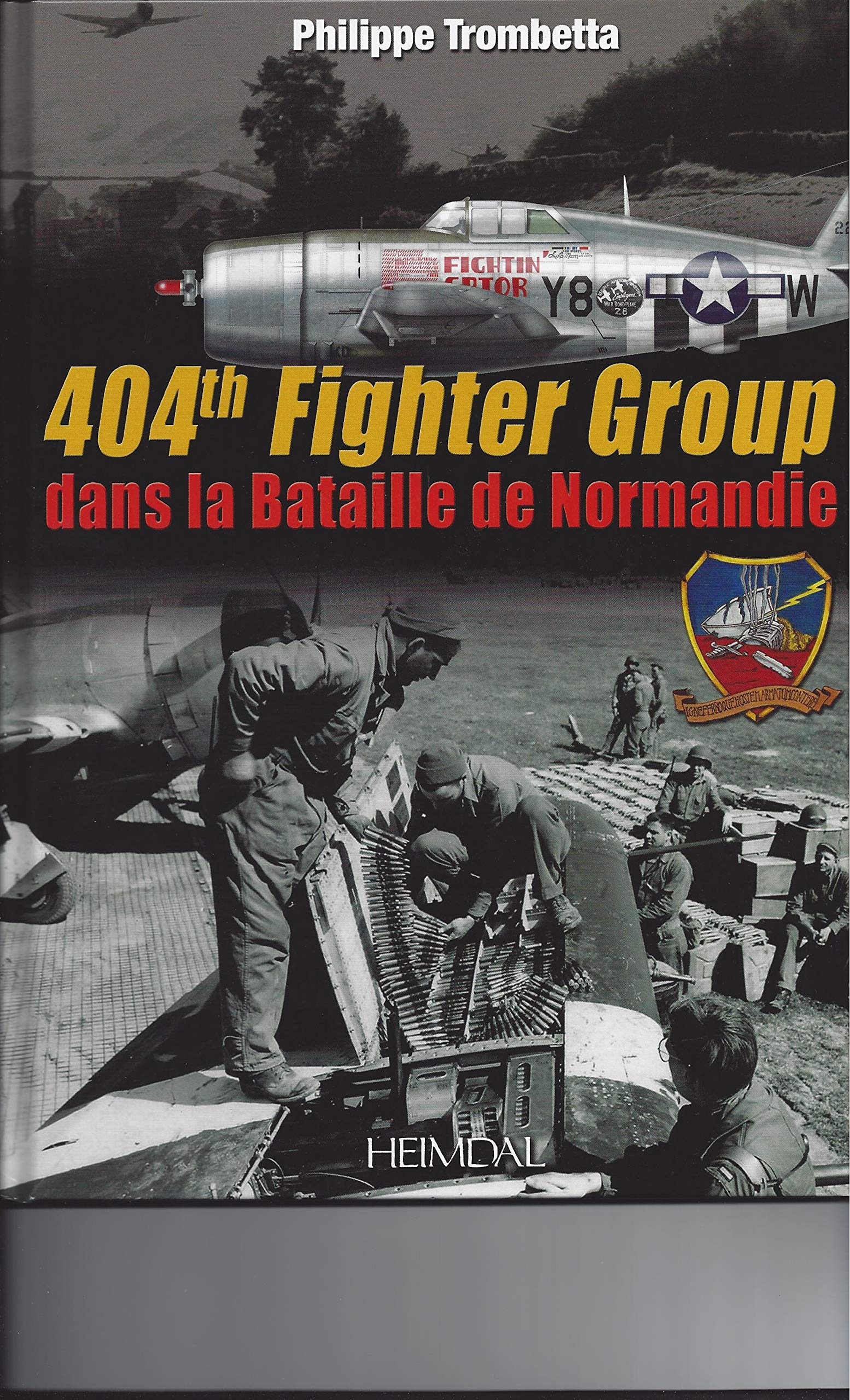 404th Fighter Group: Dans La Bataille De Normandie