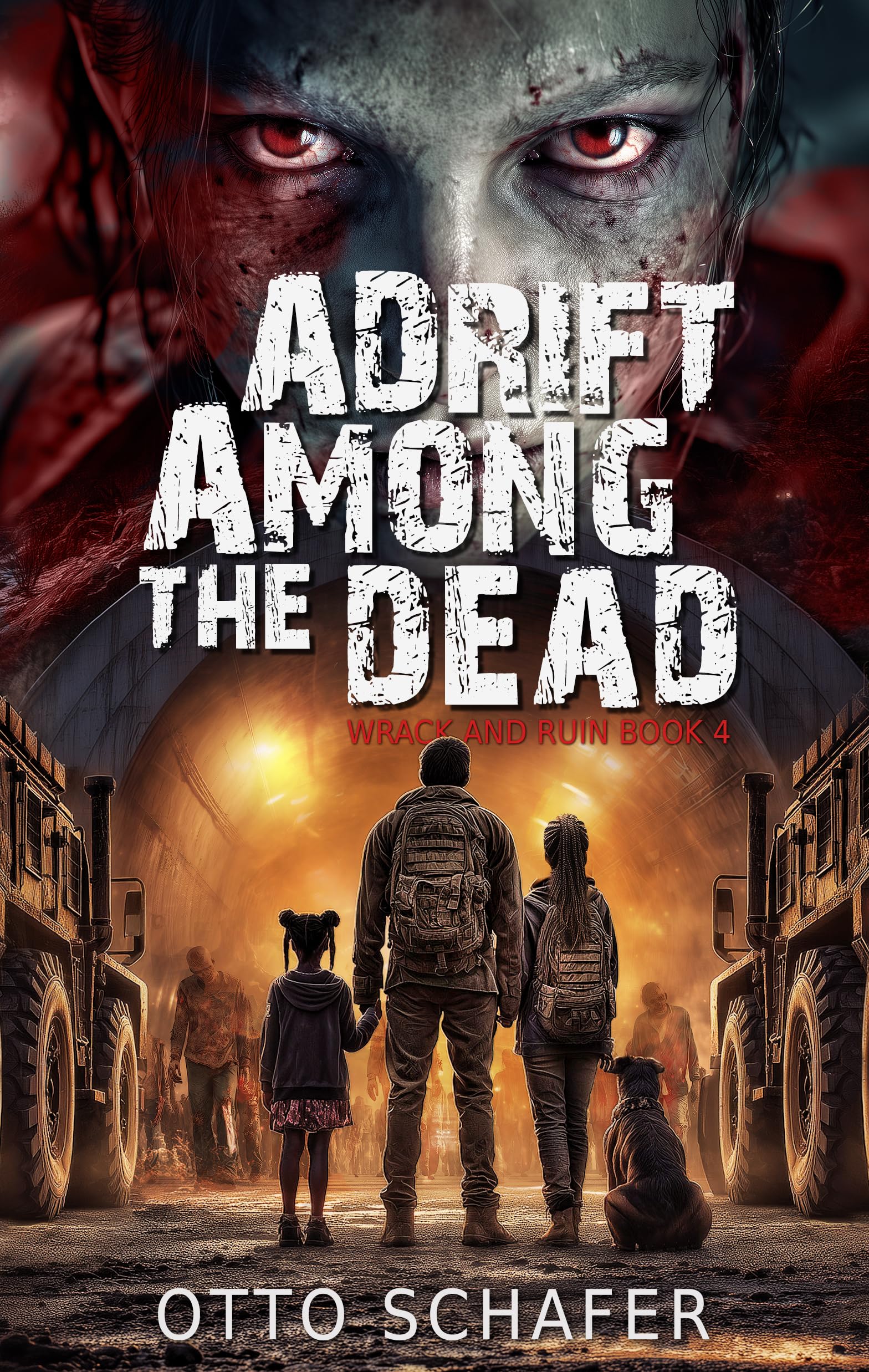 Adrift Among the Dead: A Zombie Apocalypse Thriller (Wrack and Ruin Book 4)