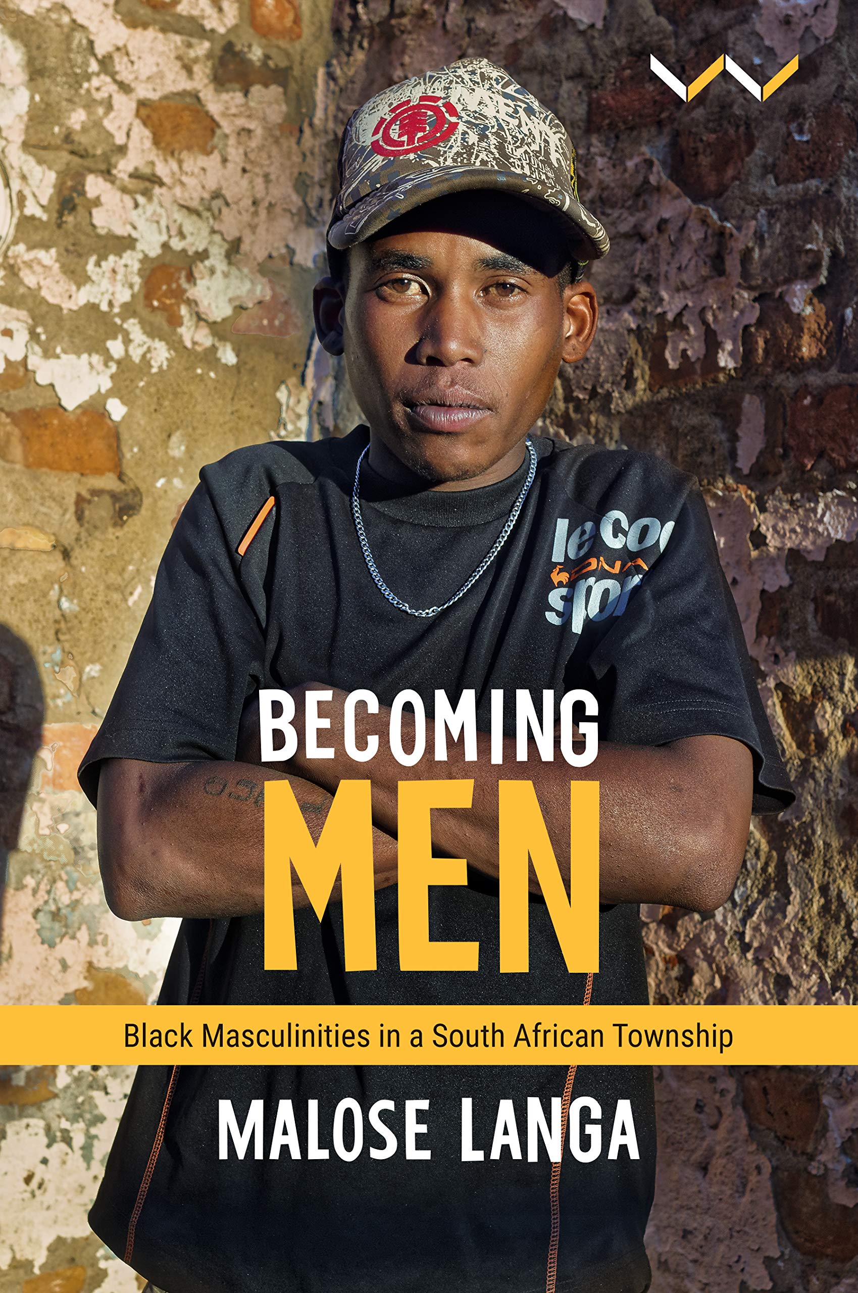 Buy Becoming Men: Black masculinities in a South African township — BookShops.in