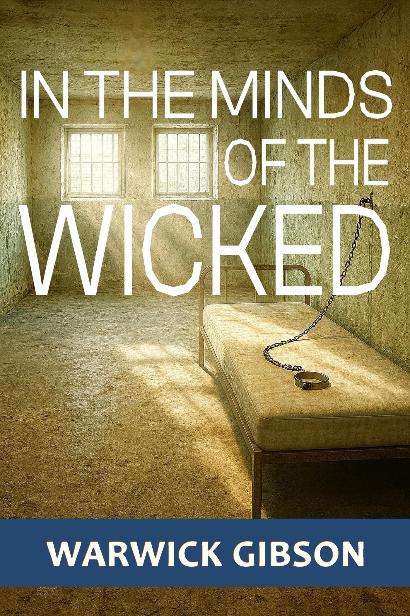 In the Minds of the Wicked