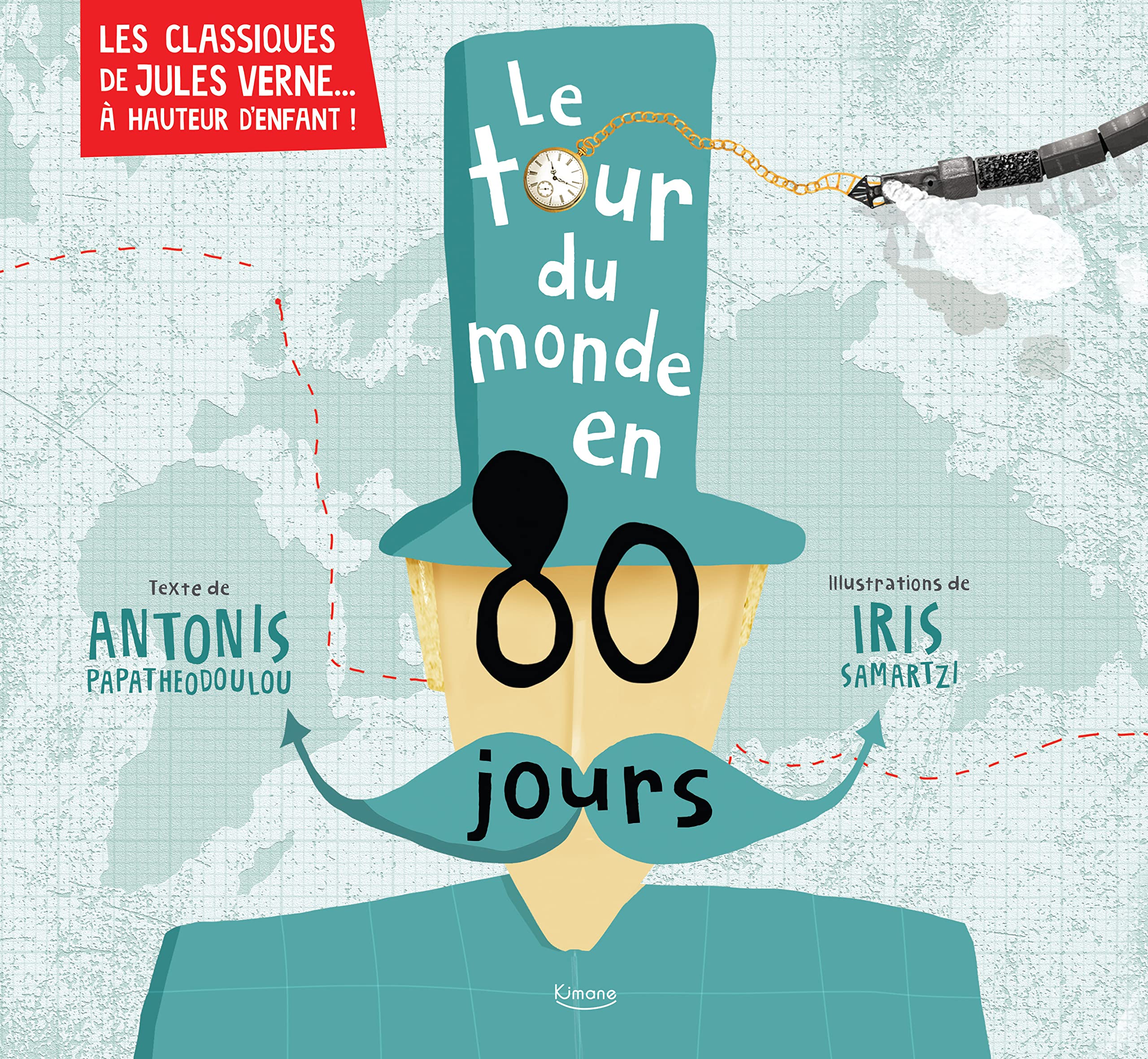 Le Tour du monde en 80 jours: Les classiques de Jules Verne à hauteur d'enfant !