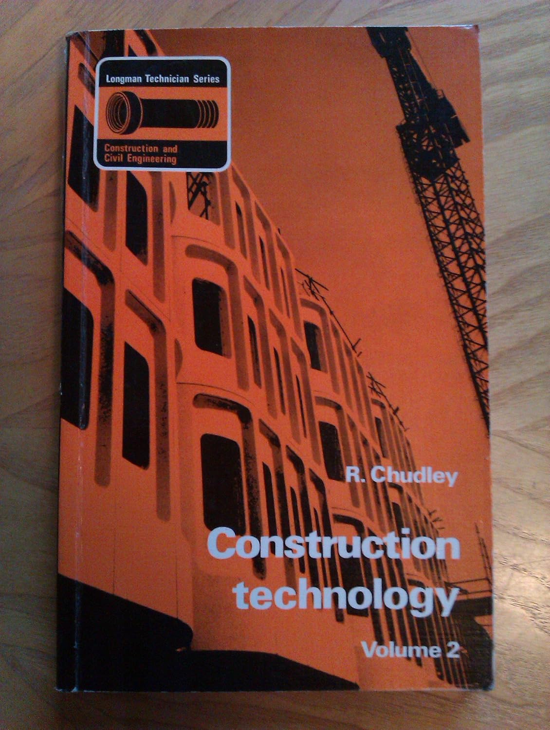 Construction Technology v. 2 Roy Chudley 9780582420250 Books