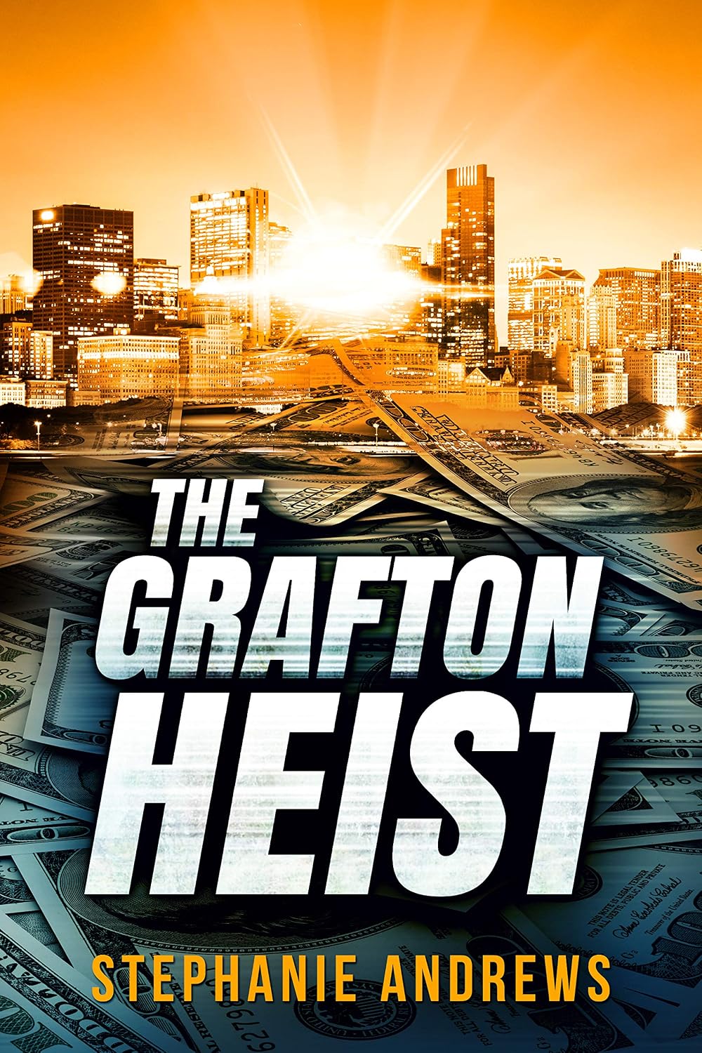 The Grafton Heist (The Levelers Book 1)