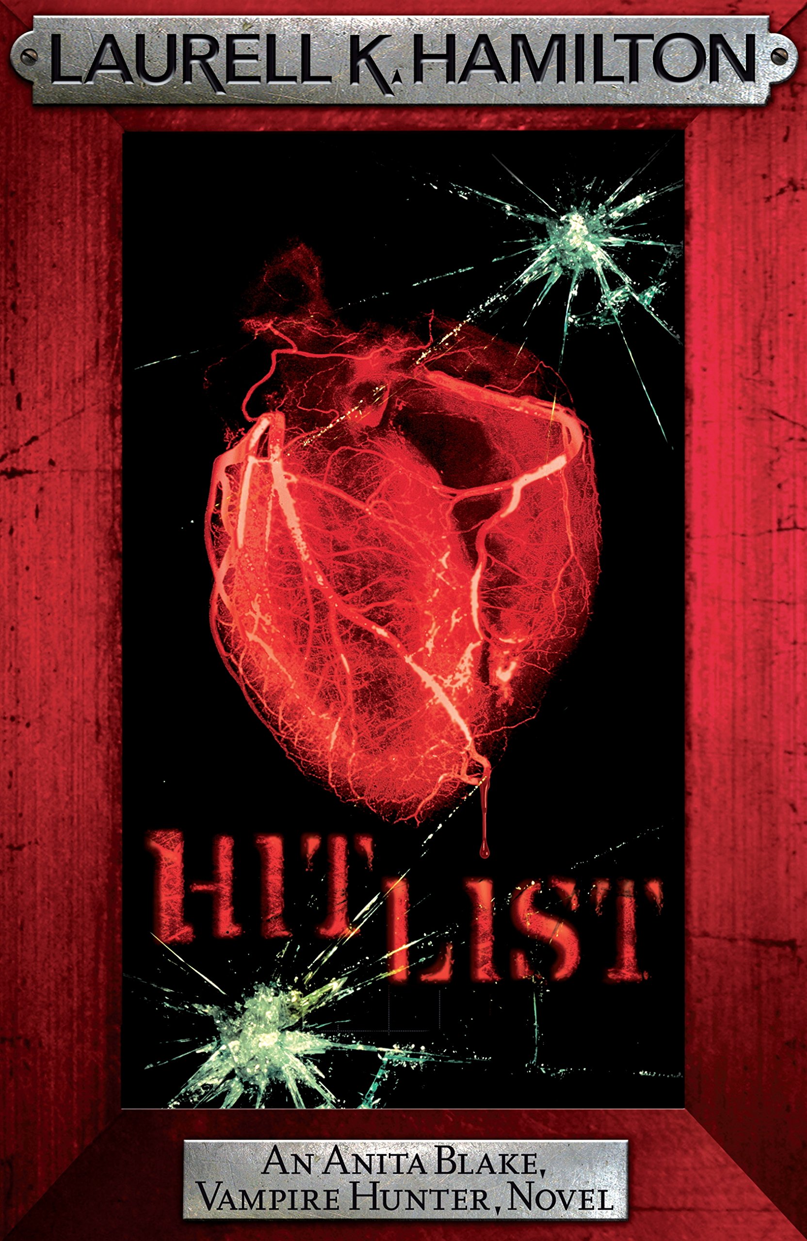 Hit List by Laurell K. Hamilton (Hardcover, 2011)