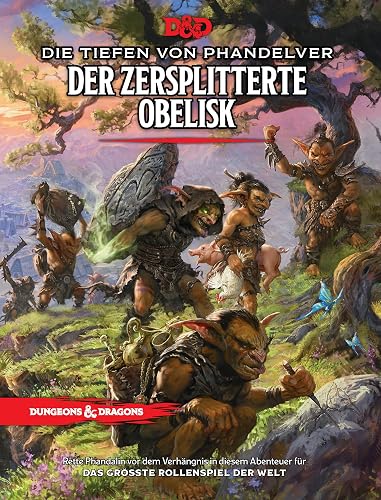 Dungeons &amp; Dragons Phandelver and Below: The Shattered Obelisk Abenteuerbuch (Deutsche Version)